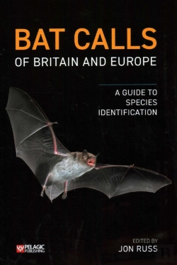 Bertrand.pt - Bat Calls Of Britain And Europe