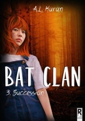 Bat Clan - 3 - Succession