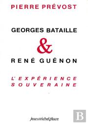 Bataille Et Guenon