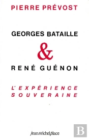 Bataille Et Guenon