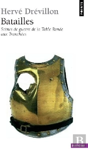 Batailles ; Scènes De Guerre De La Table Ronde Aux Tranchées