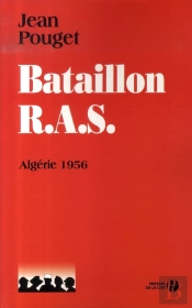 Bataillon R.A.S. ; Algérie, 1956