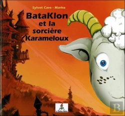 Bertrand.pt - Bataklon Et La Sorcière Karameloux