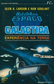 Batalha no Espaço IX - Experiência na Terra