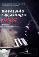 Batalhão Caçadores 3840