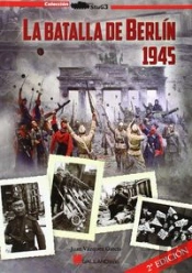 Batalla De Berlin 1945,La