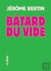 Batard Du Vide