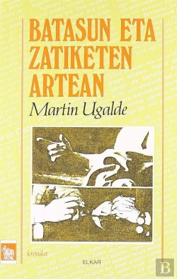 Bertrand.pt - Batasun Eta Zatiketen Artean