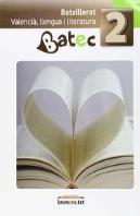 Batec 2. Valencià, Llengua I Literatura