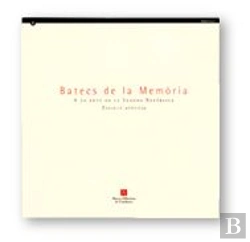 Bertrand.pt - Batecs De La Memòria. A 70 Anys De La Segona República. Evocació Art¡Stica