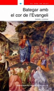 Bategar Amb El Cor De L'Evangeli