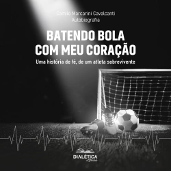 Bertrand.pt - Batendo Bola Com Meu Coração