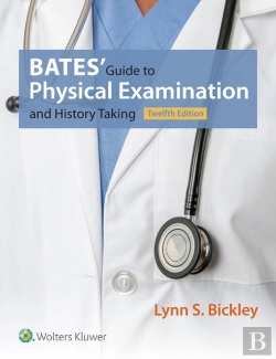 Bertrand.pt - Bates' Guide To Physical Examination And History Taking
