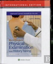 Bates' Guide To Physical Examination And History Taking