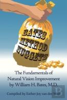 Bates Method Nuggets: The Fundamentals O
