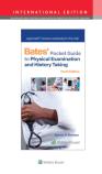 Bates' Pocket Guide To Physical Examination And History Taking