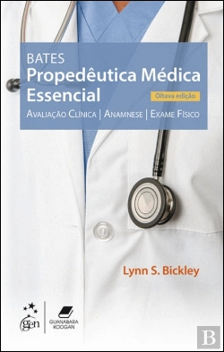 Bertrand.pt - Bates - Propedêutica Médica Essencial 