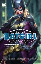 Batgirl: Stephanie Brown Vol. 1
