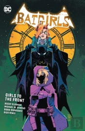Batgirls Vol. 3: Girls To The Front