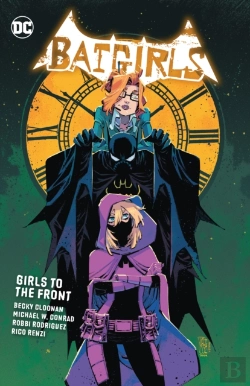 Bertrand.pt - Batgirls Vol. 3: Girls To The Front