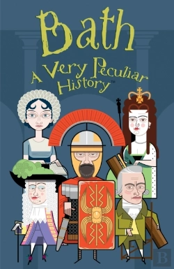 Bertrand.pt - Bath, A Very Peculiar History