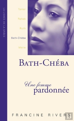 Bertrand.pt - Bath-Chéba, Une Femme Pardonnée