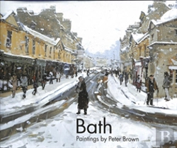 Bertrand.pt - Bath: Paintings By Peter Brown