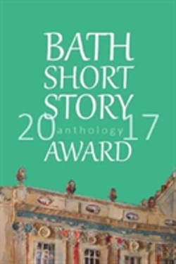Bertrand.pt - Bath Short Story Award Anthology 2017