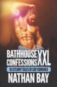 Bathhouse Confessions Xxl