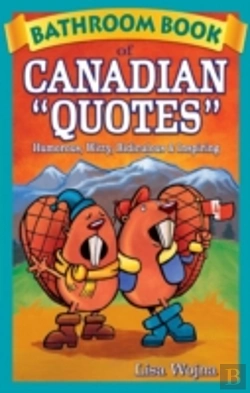 Bertrand.pt - Bathroom Book Of Canadian Quotes