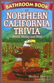 Bathroom Book Of Northern California Trivia