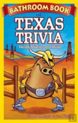 Bertrand.pt - Bathroom Book Of Texas Trivia
