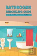 Bathrooms Remodeling Guide