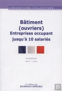 Bertrand.pt - Batiment Ouvriers Entreprises Occupant Jusqu'A 10 Salaries - Idcc : 1596