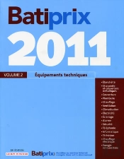 Batiprix 2011 T.2 ; Équipements Techniques