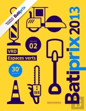 Batiprix 2013 Volume 2 - Vrd /Espaces Verts