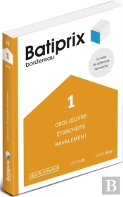Batiprix T.1 ; Gros Oeuvre, Étanchéité, Ravalement (Édition 2018)
