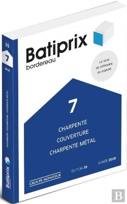 Bertrand.pt - Batiprix T.7 ; Charpente ; Couverture ; Charpente Métallique (Édition 2018)