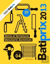 Batiprix Volume 4 : Stores Et Fermetures / Menuiserie Aluminium