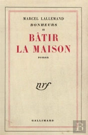 Batir La Maison (Bonheurs,2)