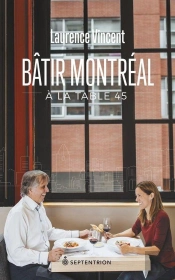 Batir Montreal A La Table 45