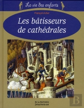 Batisseurs De Cathedrales (Les)