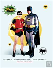 Batman: A Celebration Of The Classic Tv Series