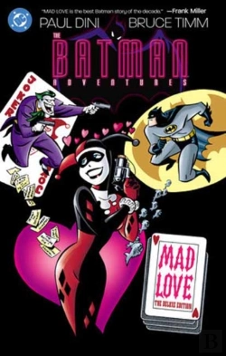 Bertrand.pt - Batman Adventures: Mad Love Deluxe Edition (New Edition)
