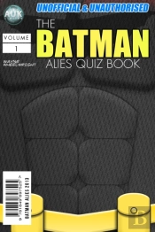 Batman Allies Quiz Book