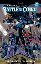 Batman: Battle For The Cowl - The Complete Collection