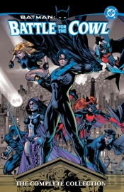 Batman: Battle For The Cowl - The Complete Collection