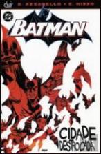Batman - Cidade Destroçada