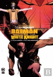 Batman: Curse Of The White Knight