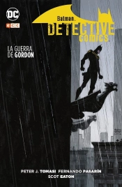 Batman: Detective Comics - La Guerra De Gordon